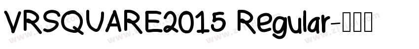VRSQUARE2015 Regular字体转换
